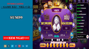 Sum99 | Sum99 Club - Cổng game nổ hũ uy tín bậc nhất Việt Nam